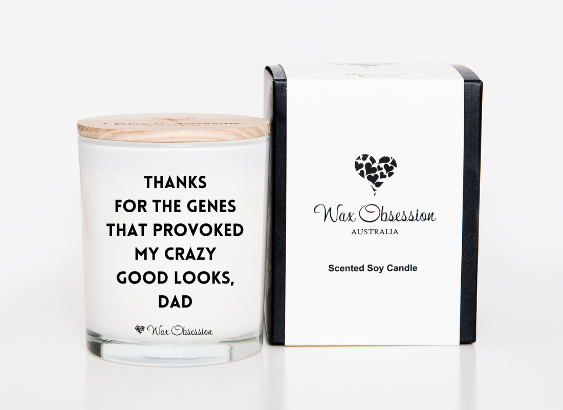 QUOTE CANDLE - Dad, Good Looks