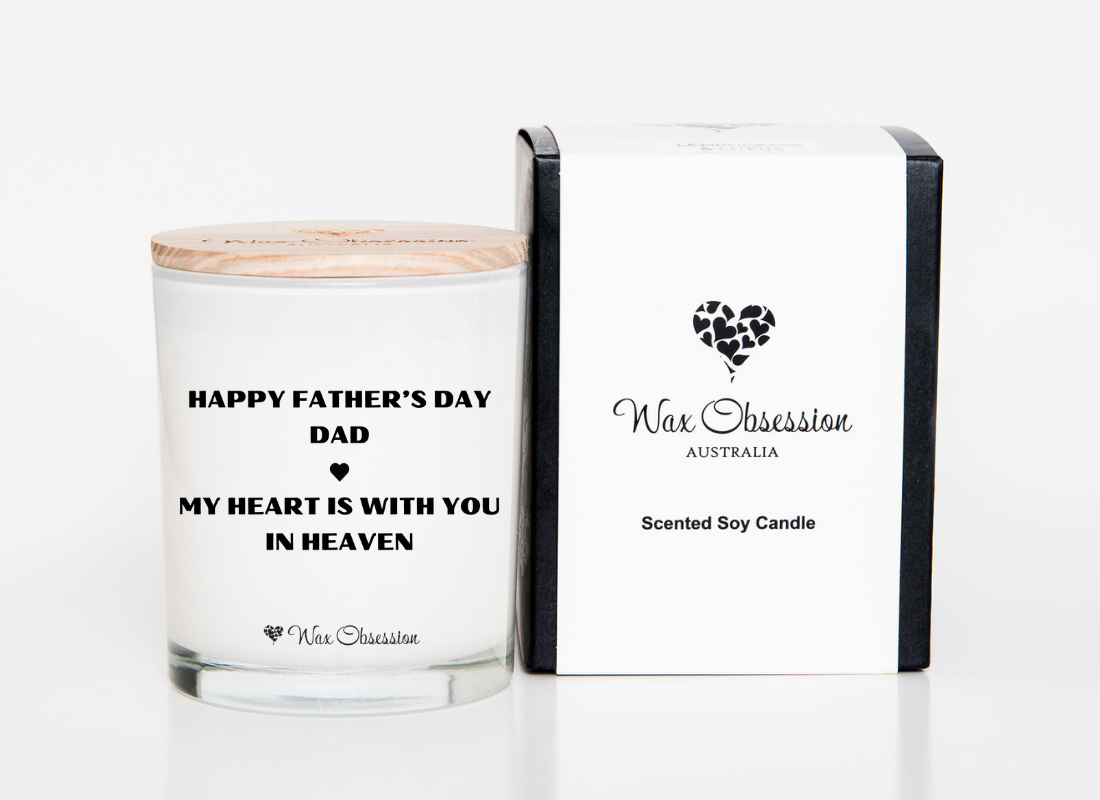 QUOTE CANDLE - Dad, My Heart Is With You In Heaven